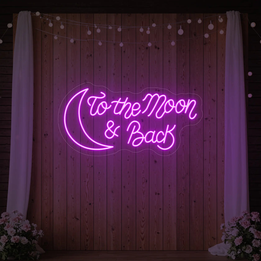 To The Moon & Back V2 Neon Sign