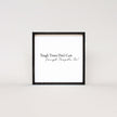 Tough Times Don't Last Tough People Do Wood Sign