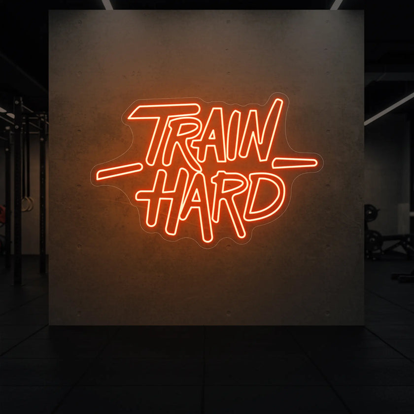 TRAIN HARD Neon Sign