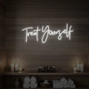 Treat Yourself Neon Sign