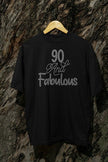 90 & Fabulous Rhinestone Shirt – 90th Birthday Sparkle Bling Apparel | Blingdazzel