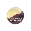 Ulittaniujalik National Park of Quebec Pinback Button, Canada Parks