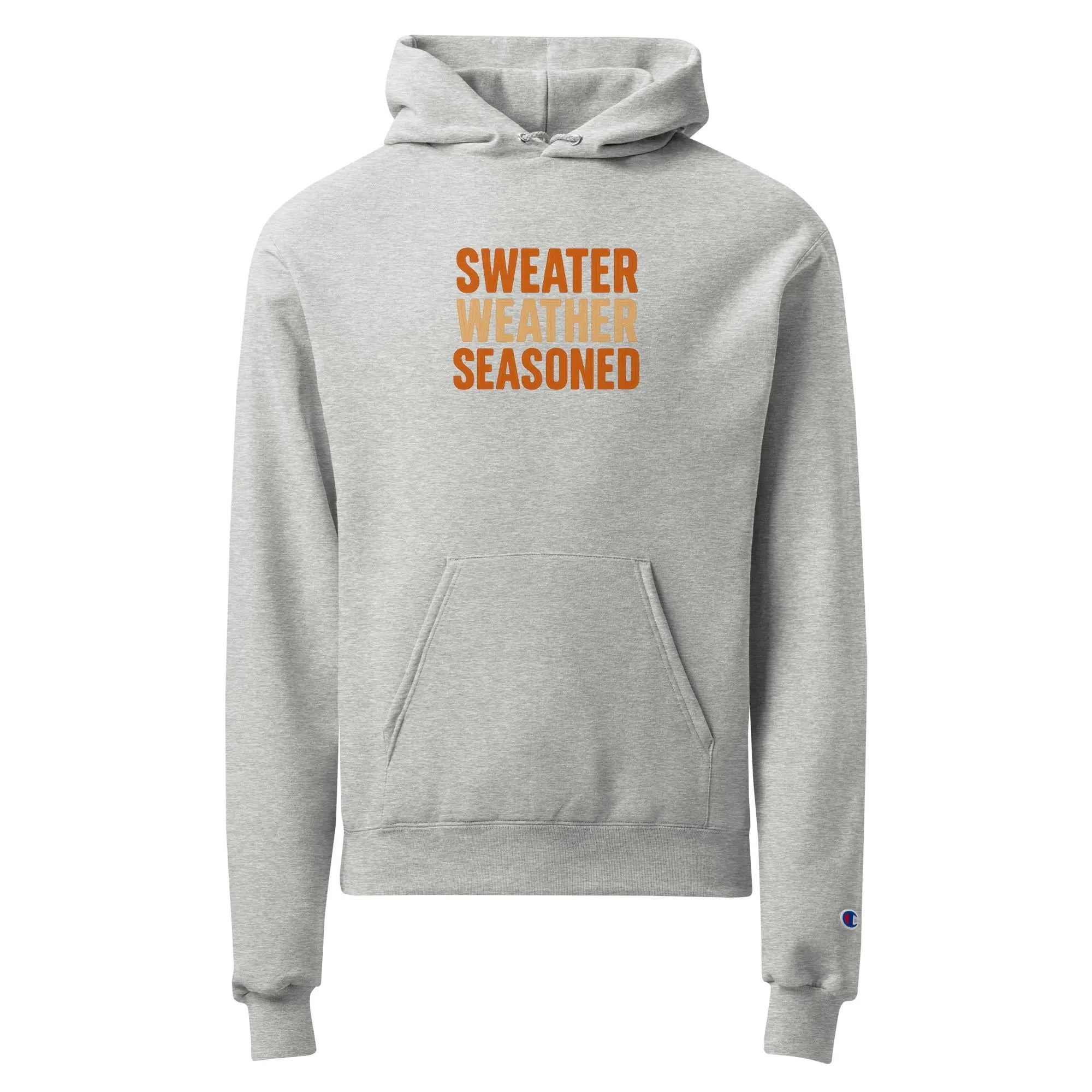 Unisex Champion hoodie - Sweater Weather Seasoned