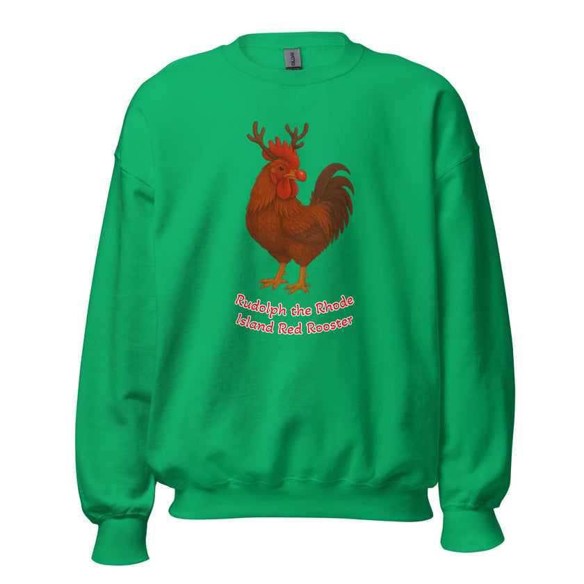 Chickmas Rudolph the Rhode Island Red Rooster (words) Unisex Sweatshirt