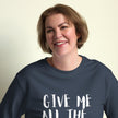 Give Me All the Chickens Unisex organic sweatshirt