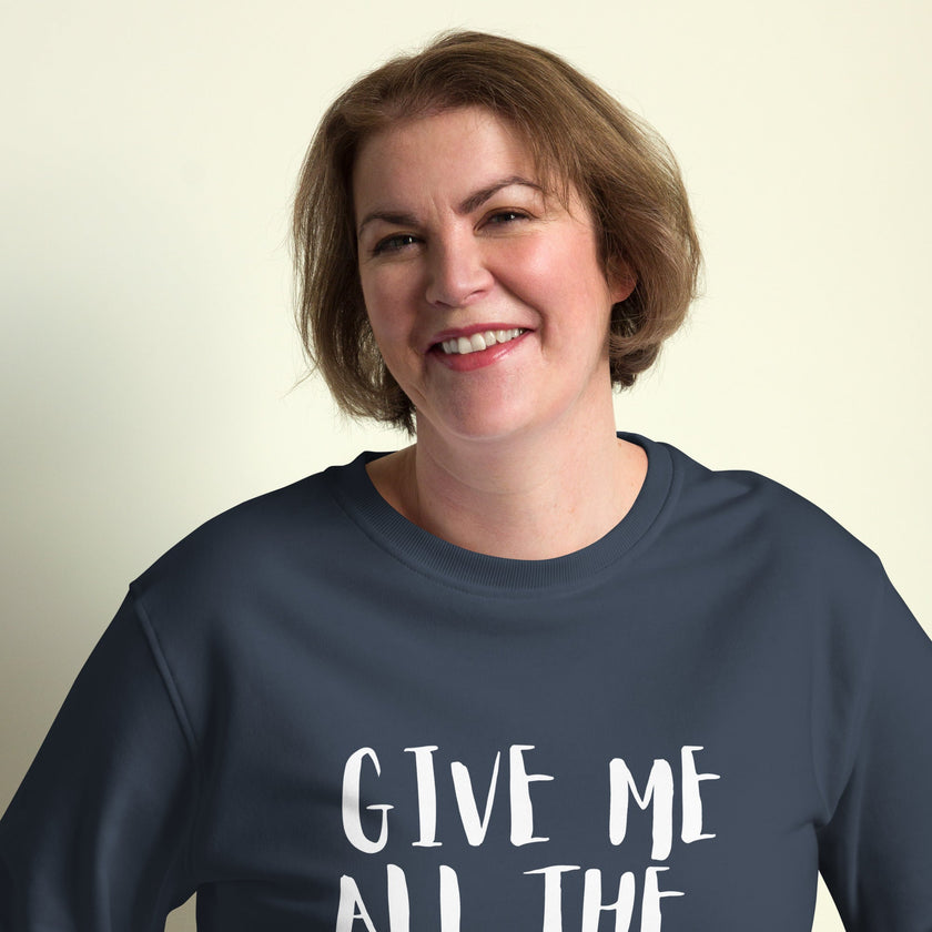 Give Me All the Chickens Unisex organic sweatshirt
