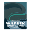 Wapusk National Park 'Explored' Poster, Canada Parks