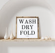Wash Dry Fold (it yourself) Sign