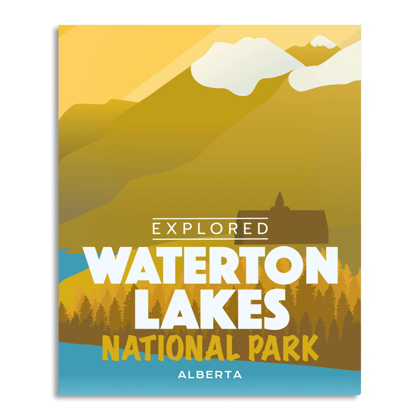Waterton Lakes National Park 'Explored' Poster, Canada Parks