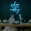 Welcome To Our Wedding V2 Neon Sign