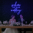 Welcome To Our Wedding V2 Neon Sign