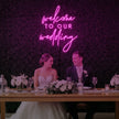 Welcome To Our Wedding V2 Neon Sign