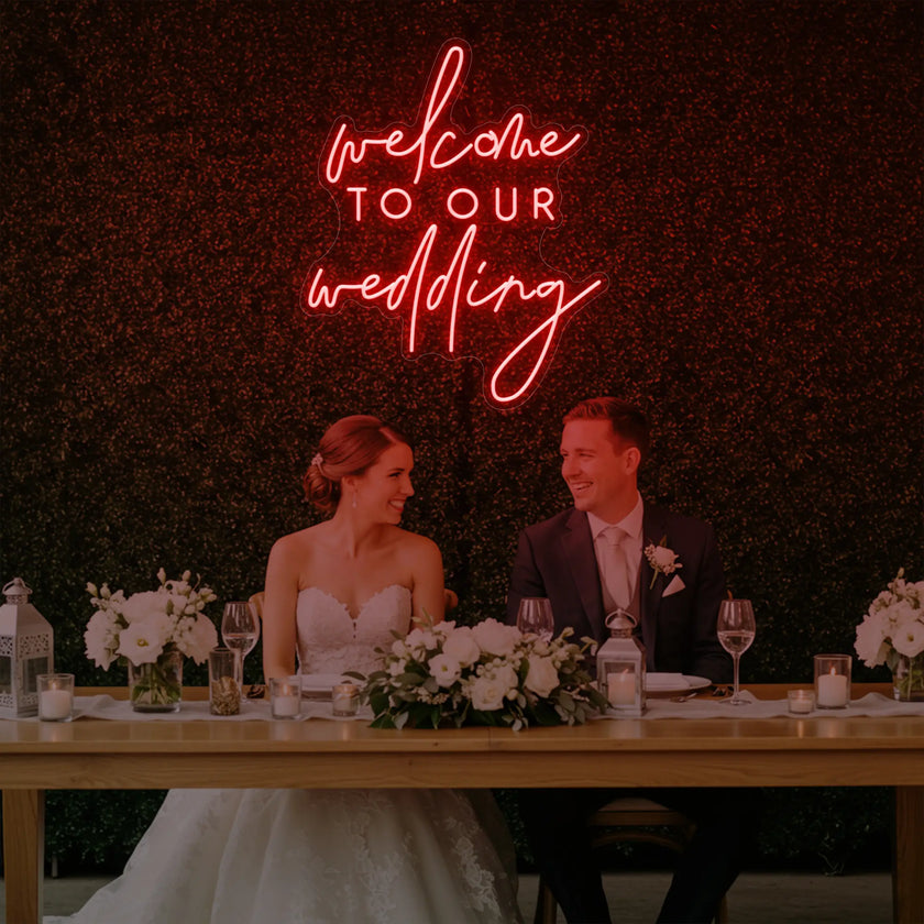 Welcome To Our Wedding V2 Neon Sign