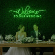 Welcome To Our Wedding V3 Neon Sign
