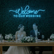 Welcome To Our Wedding V3 Neon Sign