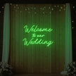Welcome To Our Wedding Neon Sign