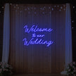 Welcome To Our Wedding Neon Sign