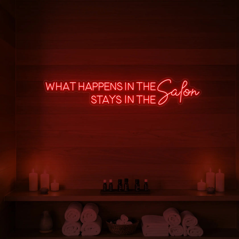 What Happens in the Salon Neon Sign