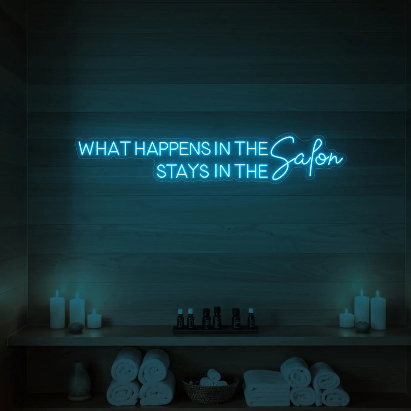 What Happens in the Salon Neon Sign