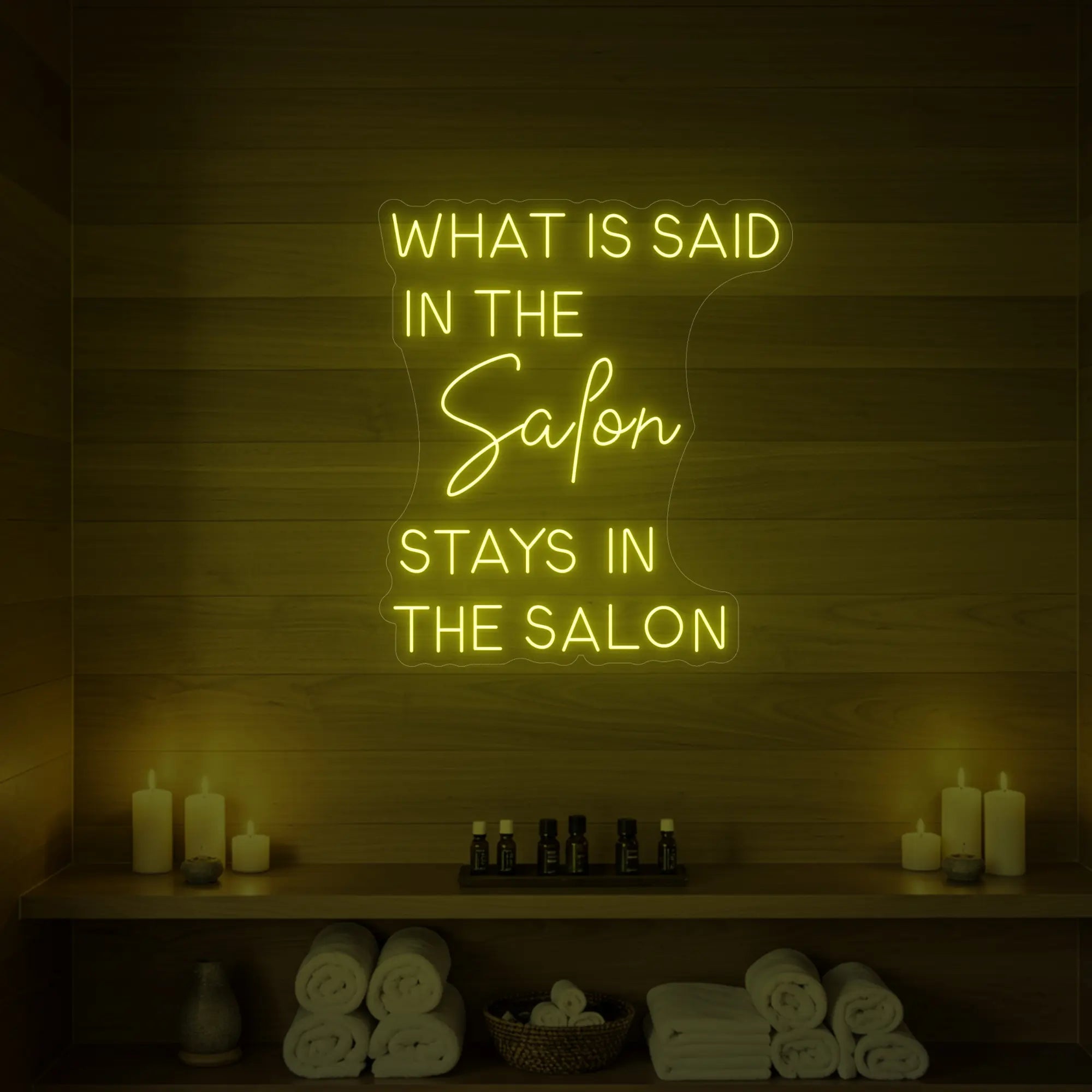 What Is Said In The Salon Stays In The Salon V2 Neon Sign