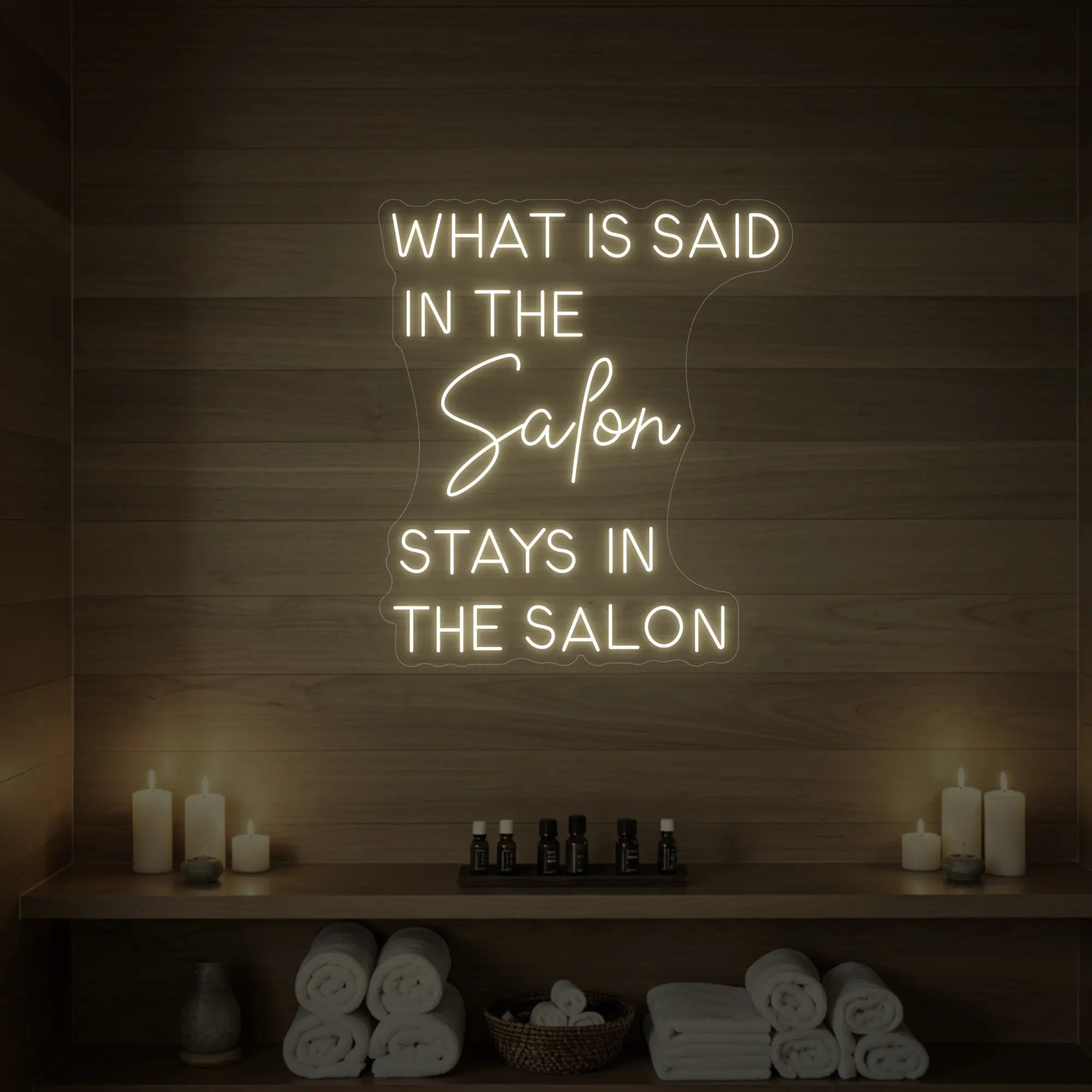 What Is Said In The Salon Stays In The Salon V2 Neon Sign