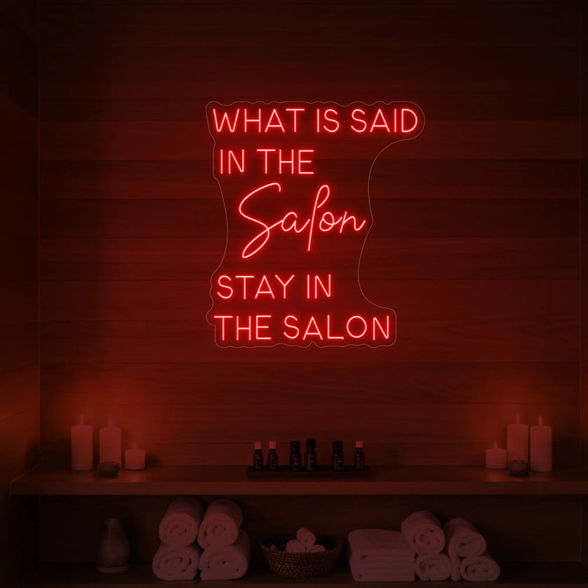 What Is Said in the Salon Neon Sign