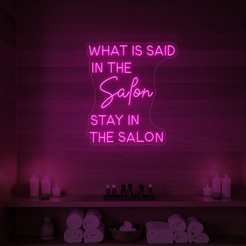 What Is Said in the Salon Neon Sign