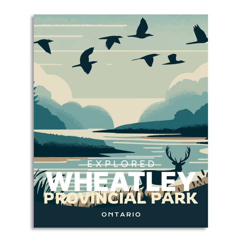 Wheatley Ontario Provincial Park 'Explored' Poster, Canada Parks
