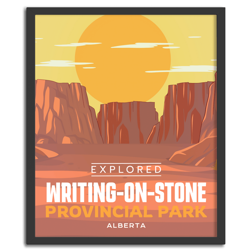 Writing-on-Stone Provincial Park 'Explored' Poster, Canada Parks