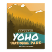 Yoho National Park 'Explored' Poster, Canada Parks