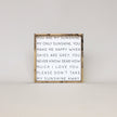 You Are My Sunshine Wood Sign