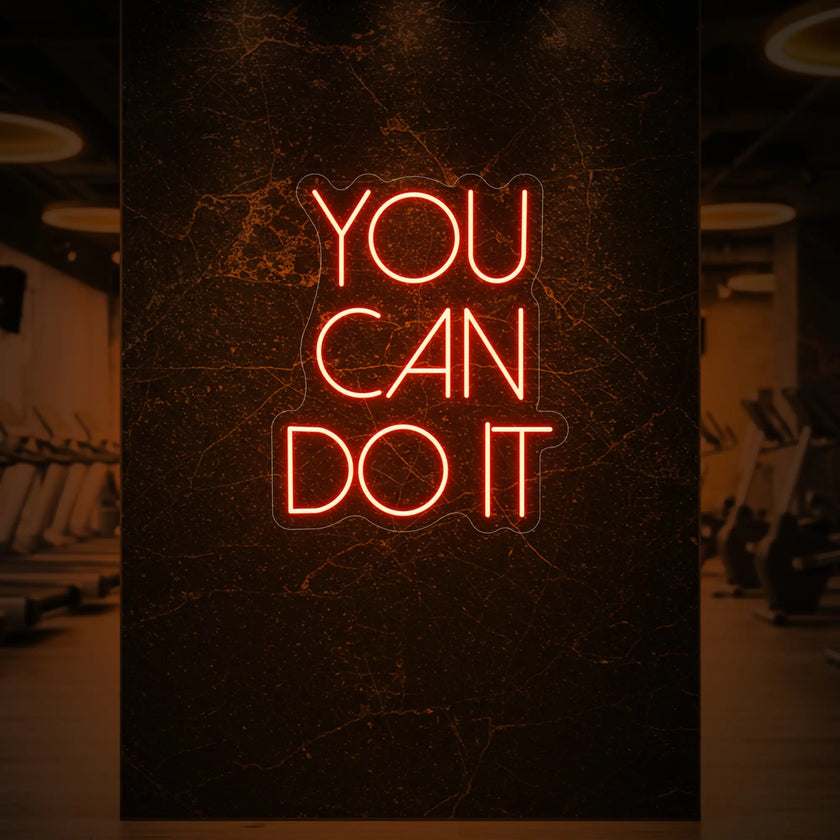 YOU CAN DO IT Neon Sign