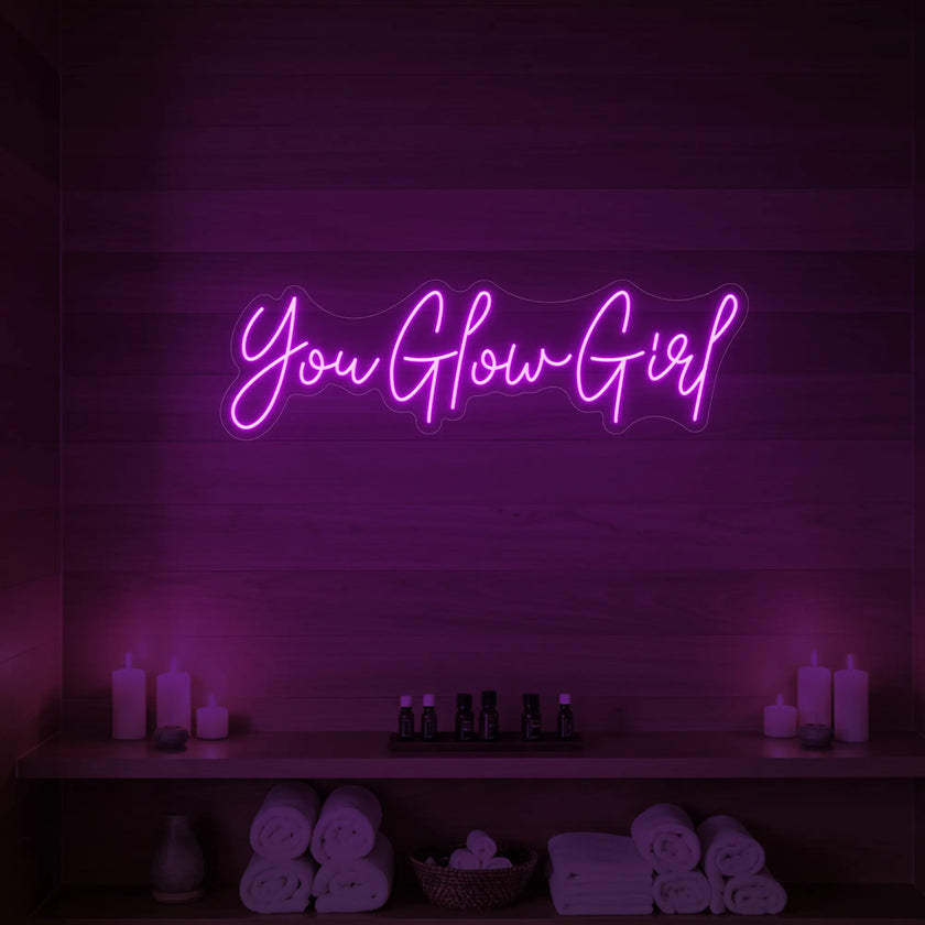 You Glow Girl Neon Sign
