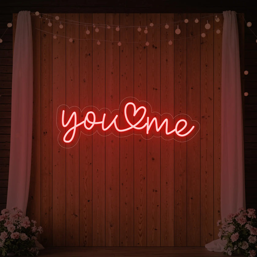 You Heart Me Neon Sign