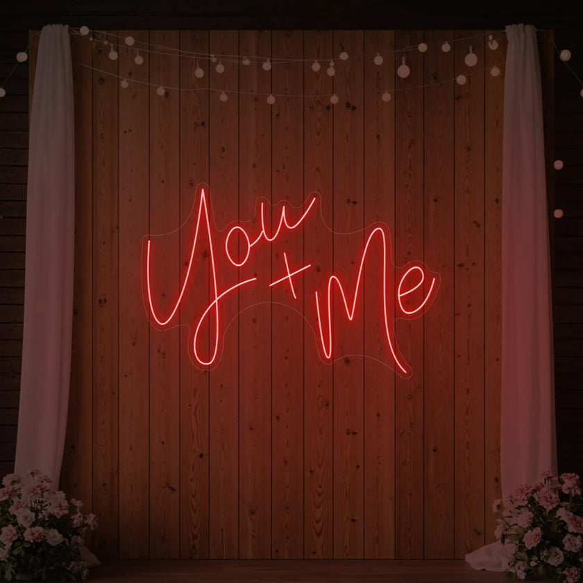 You+Me Neon Sign