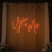 You+Me Neon Sign
