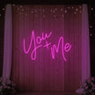 You+Me Neon Sign
