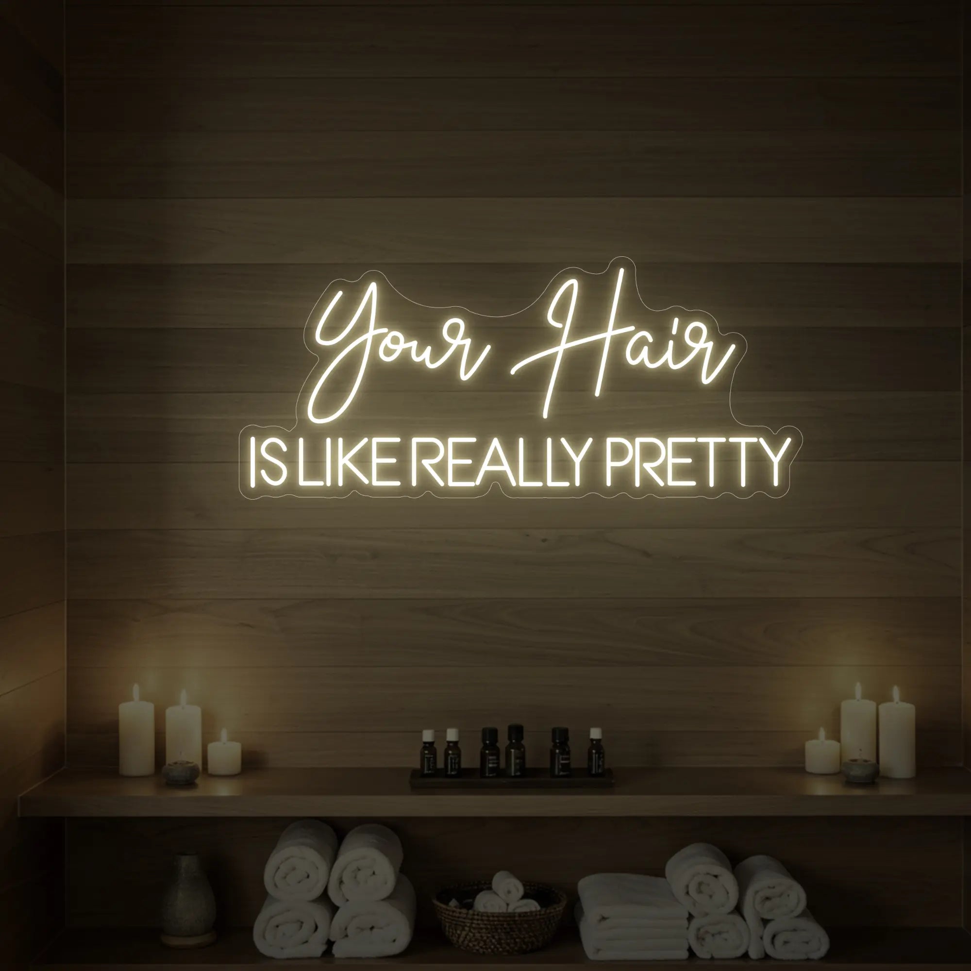 Your Hair Is Like Really Pretty Neon Sign