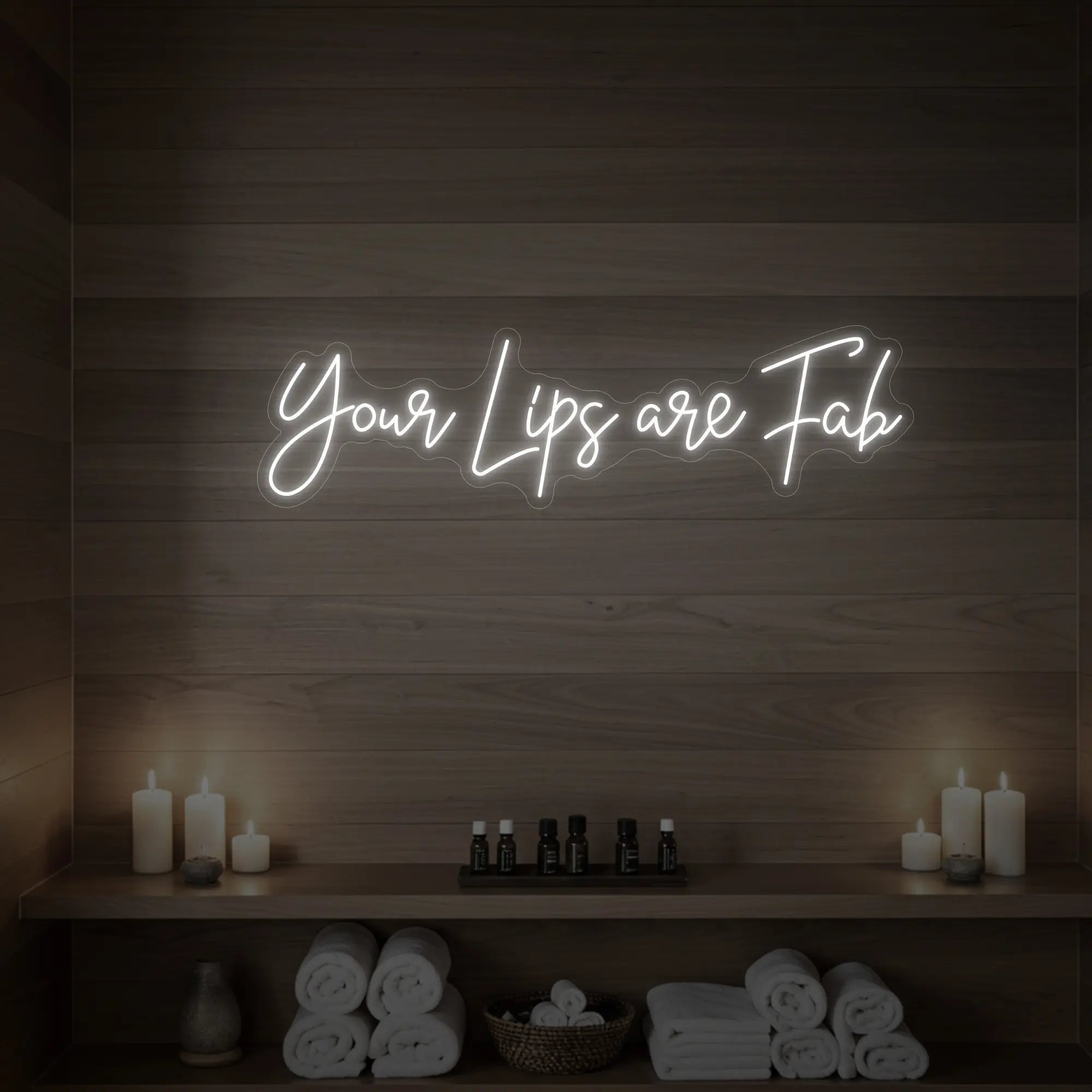Your Lips Are Fab Neon Sign