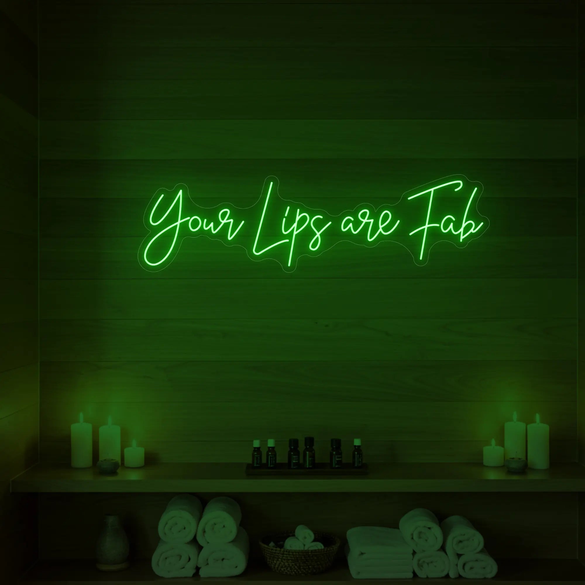 Your Lips Are Fab Neon Sign
