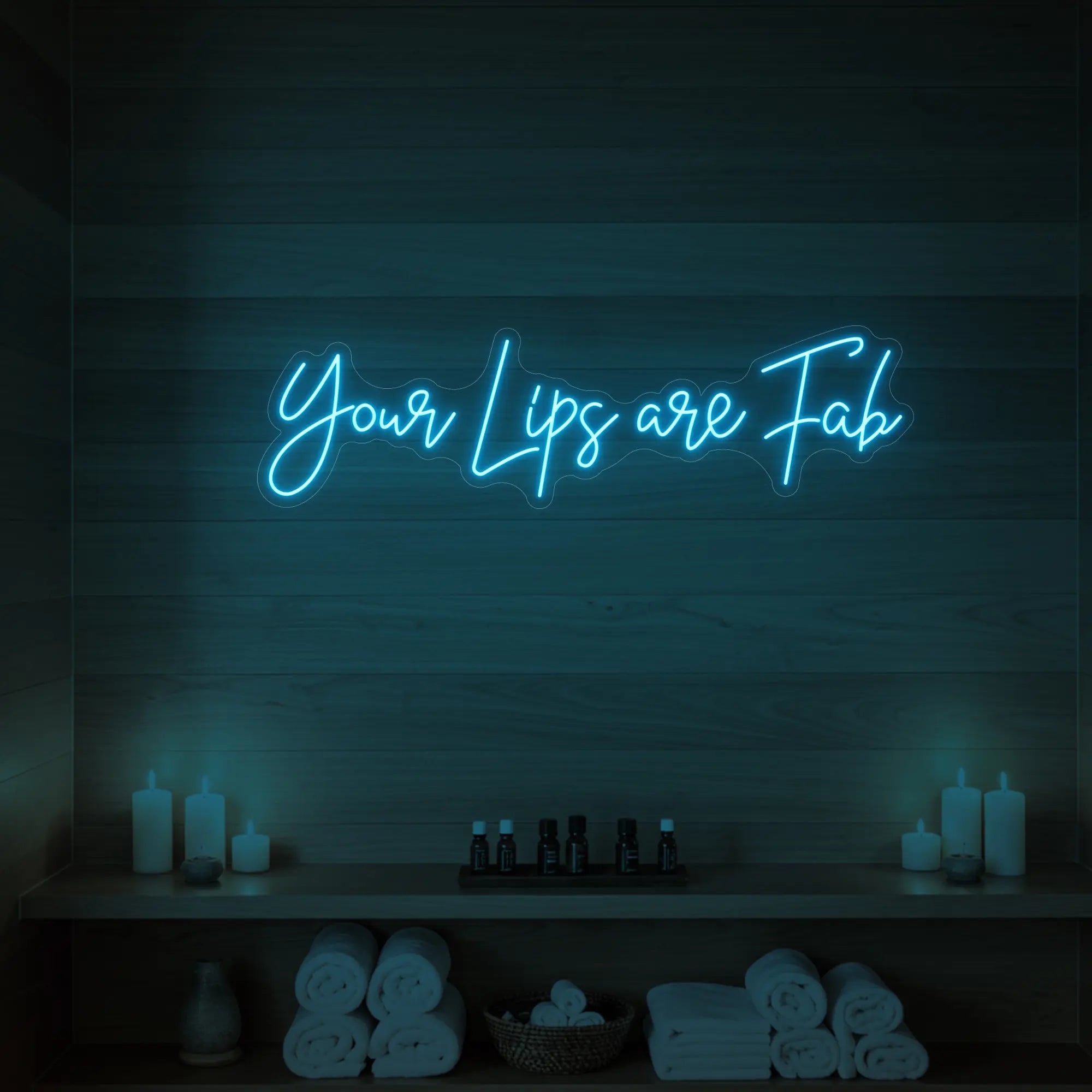 Your Lips Are Fab Neon Sign
