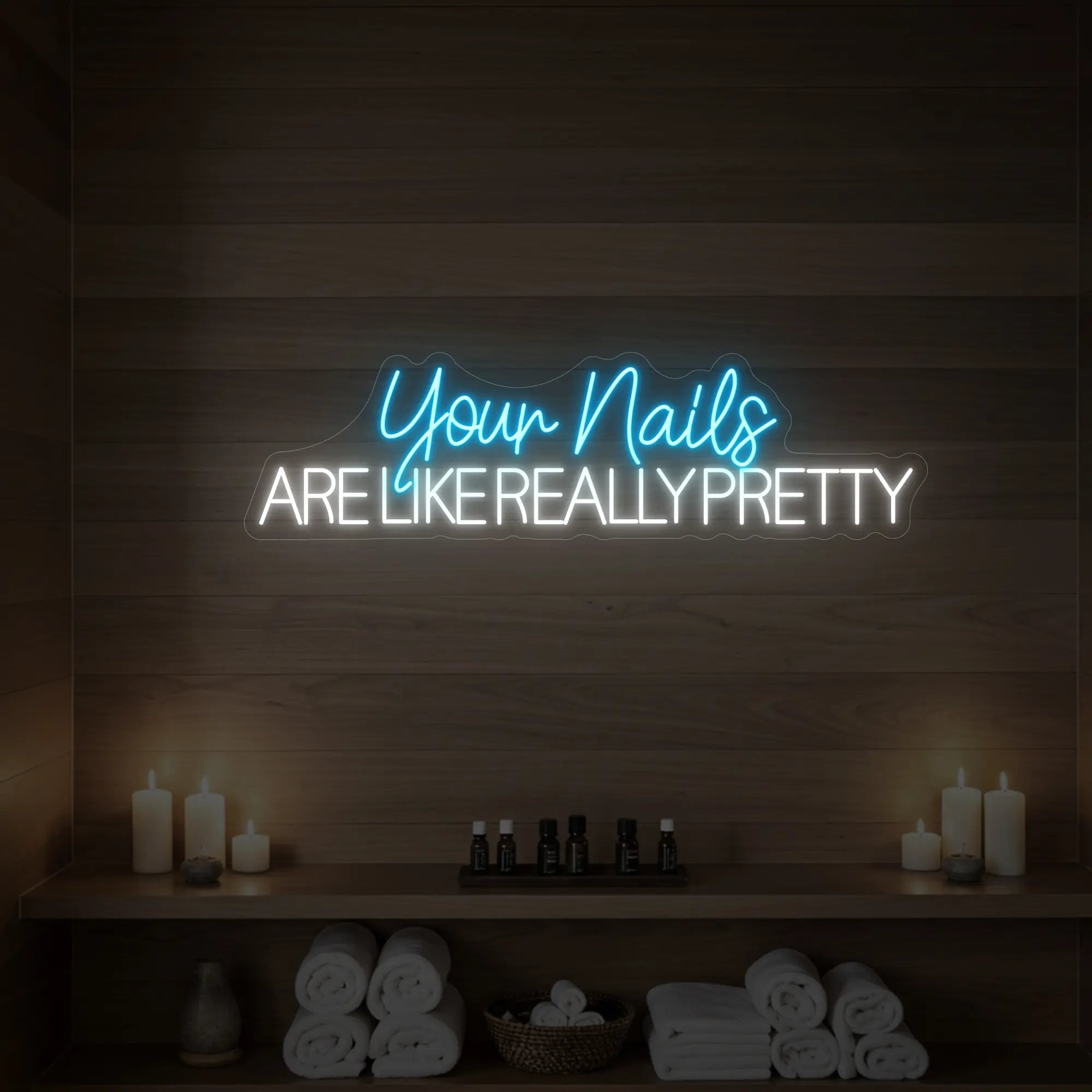 Your Nails Are Like Really Pretty Neon Sign